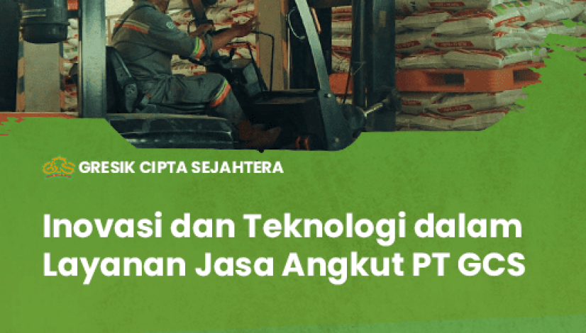 blog-Inovasi-dan-Teknologi-dalam-Layanan-Jasa-Angkut-PT-GCS